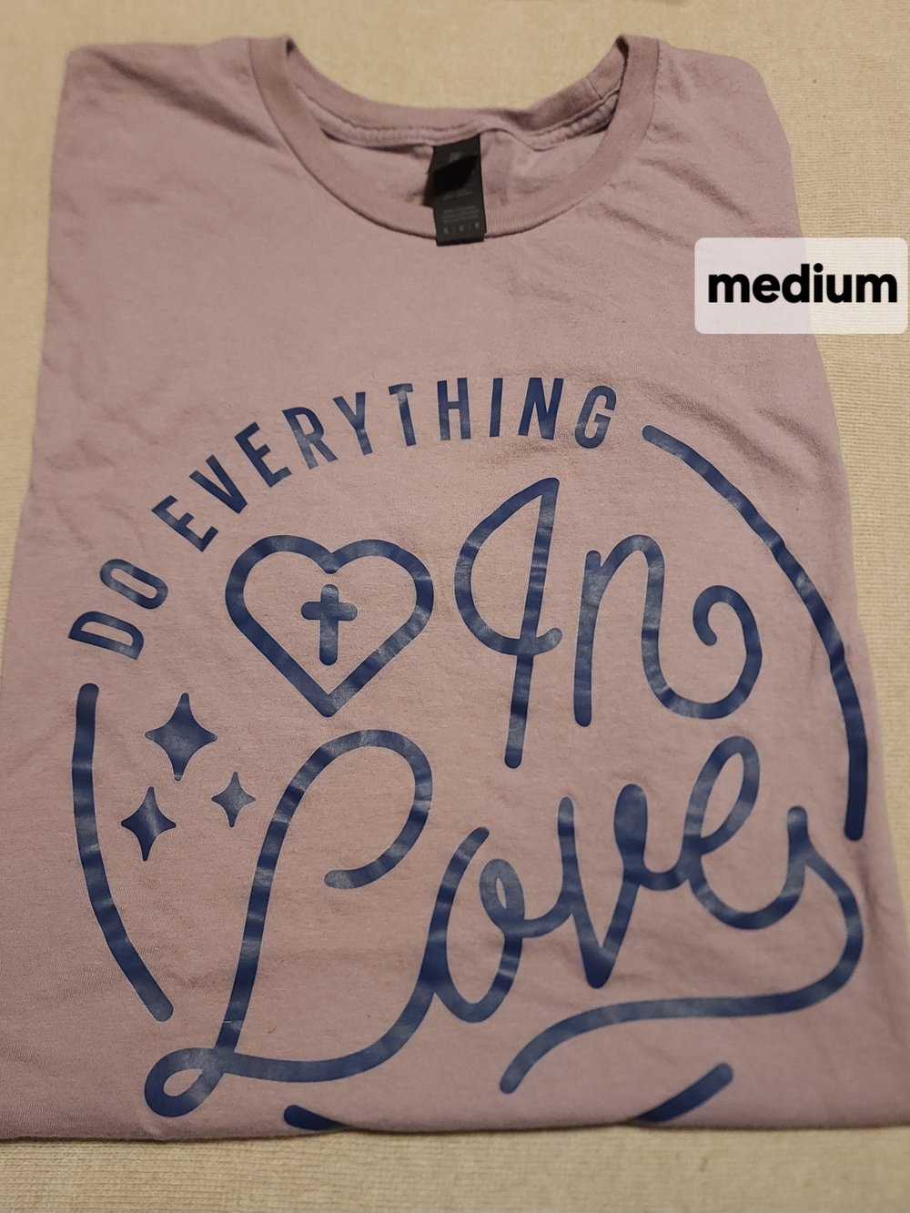 Graphic Tee - Do Everything in Love Womems Size Medium